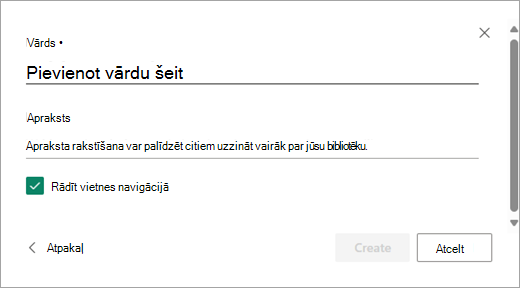 Izmantojiet dialoglodziņu Nosaukuma pievienošana, lai piešķirtu nosaukumu savai jaunajai bibliotēkai.