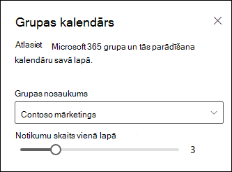 Izvēlieties, cik notikumi jārāda atlasītajā Microsoft 365 grupas kalendārā.