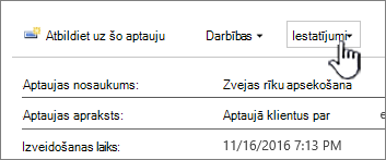 Poga Aptaujas iestatījumi vispārējā aptaujas skata augšdaļā