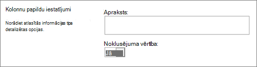 Yes/No kolonnas izvēles iespējas