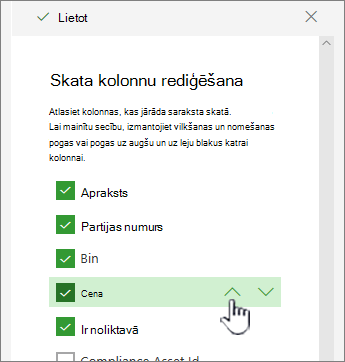 Izmantojiet augšup vai lejup vērstās bultiņas vai velciet un nometiet kolonnas pozīciju