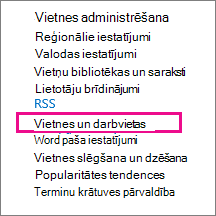 Vietnes un darbavietu sadaļa lapā Vietnes iestatījumi