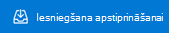 Poga Iesniegt apstiprināšanai