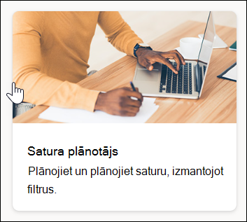 ekrānuzņēmums, kurā redzama satura plānotāja veidne