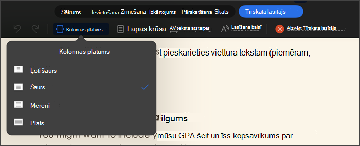 Ekrānuzņēmums ar tīrskata lasītāju, kurā atlasīts kolonnas platums, opcijas ir ļoti šauras, šauras, vidējas, platas