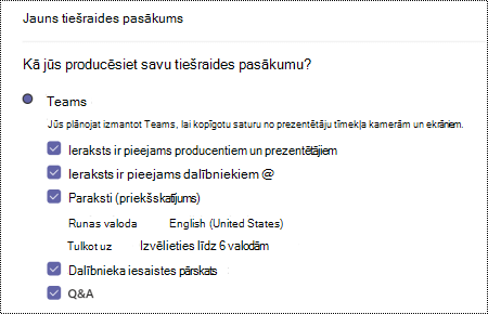 Dialoglodziņš, lai atlasītu jautājumu un atbilžu opciju Teams tiešraides pasākumam, ieplānojot pasākumu.