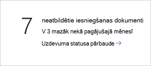 Ekrānuzņēmums, kurā redzams uzdevuma statusa datu elements.