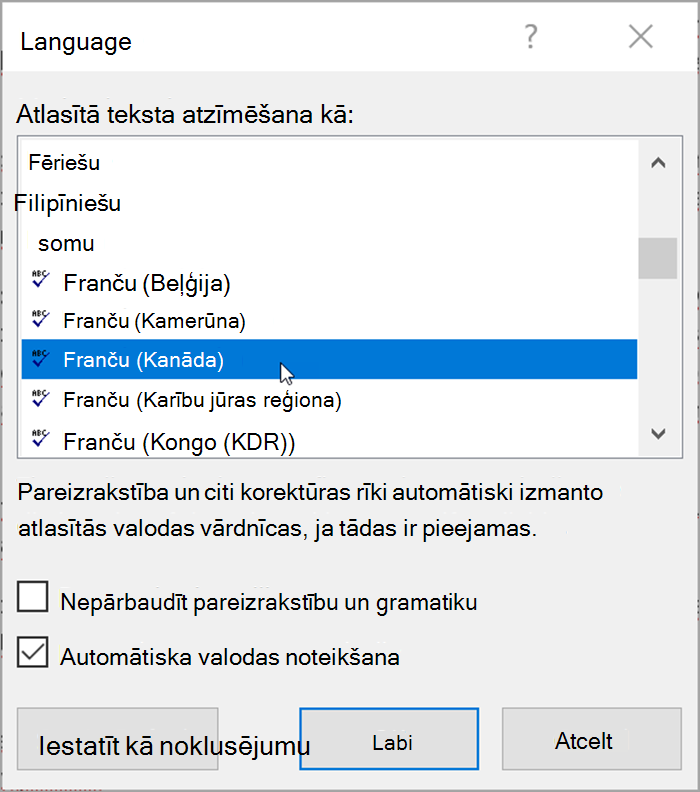 Ekrānuzņēmums no Word. Uznirstošajā sarakstā ir atlasāmas valodas. Ir atzīmēta opcija Automātiski noteikt valodu.