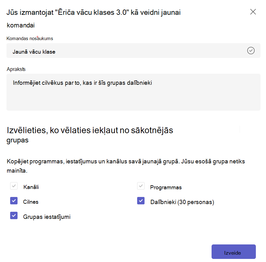 Ekrānuzņēmums, kurā redzama jaunas komandas izveide no esošas komandas veidnes un satura atlase.