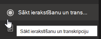 Ekrānuzņēmums, kurā redzama opcija Sākt ierakstīšanu un transkripciju Teams sapulces izvēlnē.