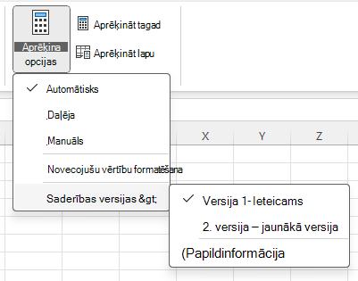 Saderības versijas mainīšanas izvēlne: Formula > Calculation Options > Saderības versijas