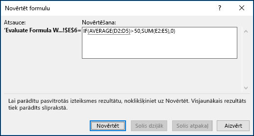 Formulas novērtēšana palīdz noskaidrot, cik daudz atšķirīgu iegultās formulas daļu tiek novērtēts
