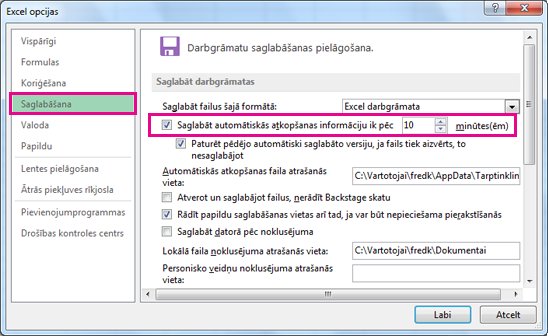 Saglabāšanas opcija dialoglodziņā Excel opcijas