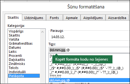 Piemērs dialoga Šūnu > skaitļa > pielāgošanas formatēšana > lietošanai, lai programma Excel jums izveidotu formāta virknes.