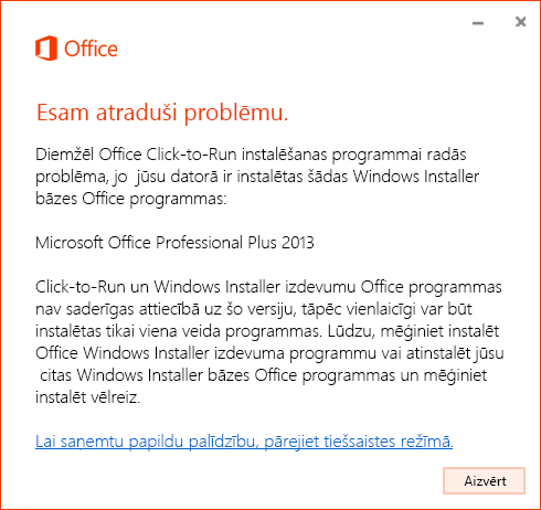 Kļūda, mēģinot instalēt tehnoloģiju Click-to-Run pār MSI