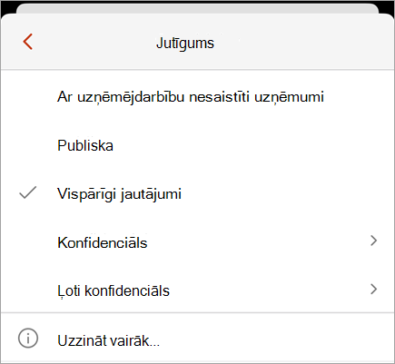 Ekrānuzņēmums ar jutīguma izvēlni, kurā redzamas pieejamās jūtīguma etiķetes.