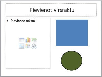 Slaids ar diviem vietturiem un diviem atsevišķiem objektiem