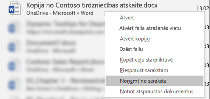 Kontekstizvēlne, kas tiek rādīta, ja ar peles labo pogu noklikšķināt uz faila nesen lietoto failu sarakstā.