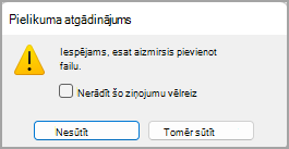 Pielikuma atgādinājuma dialoglodziņa attēls.