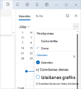 Atlasiet Pārslēgt skatus, lai parādītu dienas kārtības vai dienas skatu. Šeit varat arī izvēlēties, kurus kalendārus rādīt.