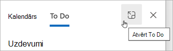 Atveriet To Do ar uzdevumu saraksta augšdaļā esošo pogu Atvērt To Do.