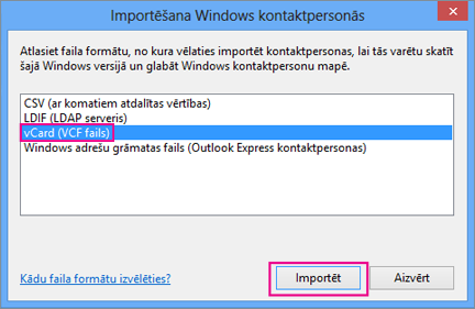Izvēlieties vCard, pēc tam Importēt.