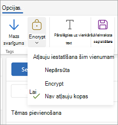 Compose a new message, lentē atlasiet Opcijas un pēc tam atlasiet Šifrēt, lai skatītu trīs ziņojuma atļauju opcijas.
