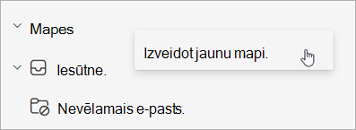 Ekrānuzņēmums, kurā mapju rūts izvēlnē Papildu opcijas atlasīta opcija Izveidot jaunu mapi