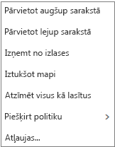 Ekrānuzņēmums, kurā redzama kontekstizvēlne vai īsinājumizvēlne, kas tiek rādīta, ar peles labo pogu noklikšķinot uz pasta iesūtnes.