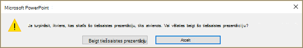 Parāda dialoglodziņu tiešsaistes PowerPoint prezentācijas beigšanai