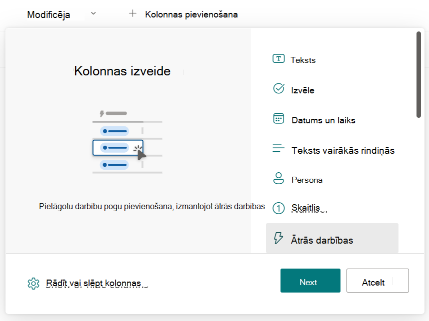 Ekrānuzņēmums, kurā redzama izvēlne atlasīt ātro darbību kolonnu.