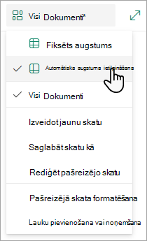 Kad esat režģa skata režīmā, redzēsit opcijas Fiksēts augstums un Automātiski ietilpināt augstumu.