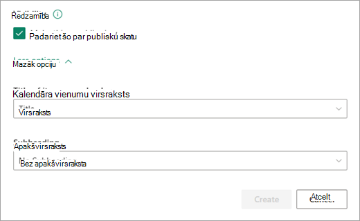 Pievienojiet vēlamo kalendāra redzamības līmeni.