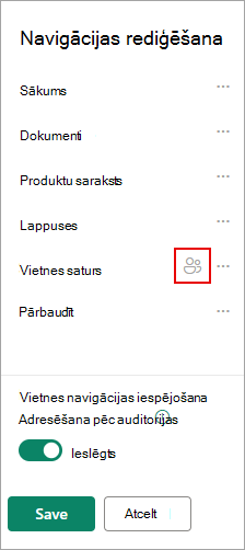 Sadaļā Rediģēt navigāciju ikona apstiprina jūsu mērķa saites.