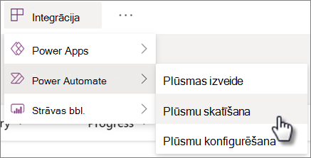 Saraksta komanda Skatīt savas plūsmas izvēlnē Integrēt Power Automate