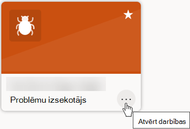 Izmantojot pogu Atvērt darbības, varat pielāgot vai kopīgot sarakstu.