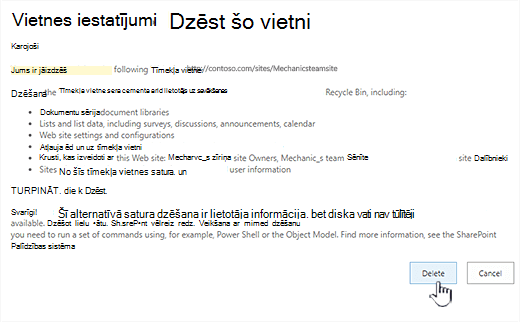 Noklikšķiniet uz Dzēst, ja tiešām vēlaties izdzēst šo grupas vietni