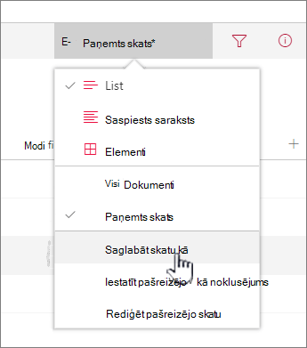 Noklikšķiniet uz Saglabāt kā, lai saglabātu atjaunināto vai jauno skatu