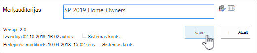 Vienas vai vairāku mērķauditoriju pievienošana