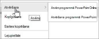 Failu elipses izvēlne ar iezīmētu opciju Atvērt