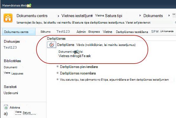 Saite uz darbplūsmas iestatījumu mainīšanu