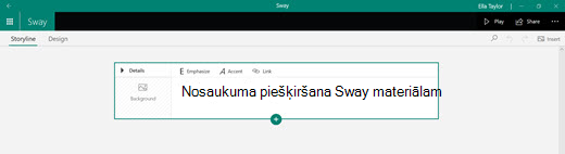 Nosaukuma piešķiršana Sway materiālam
