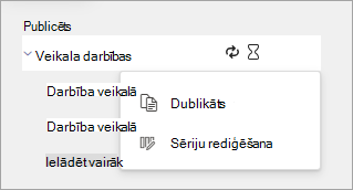 Ekrānuzņēmums, kurā redzamas opcijas izvēlnē Citas darbības publicētai uzdevumu saraksta sērijai.