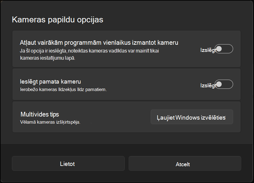 Kameras papildu opcijas, kas parāda iestatījumus, kas ļauj kameru izmantot vairākām programmām, ieslēdz pamata kameru un izvēlas vēlamo multivides veidu.