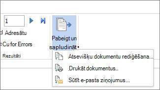Ekrānuzņēmums ar cilni Sūtījumi programmā Word, kurā redzama komanda Pabeigt & sapludināt un tās opcijas.