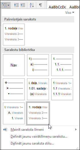 Izmantojiet nodaļu virsrakstu vairāku līmeņu sarakstu, lai formatētu nodaļu virsrakstus, kas jāiekļauj parakstos.