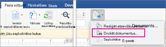 Cilnē Sūtījumi ir iezīmētas opcijas Pabeigt & sapludināšanu un Drukāt dokumentus