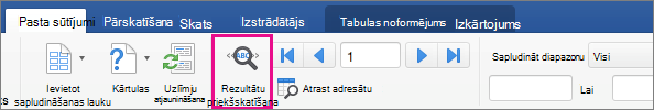 Cilnē Sūtījumi ir iezīmēta opcija Priekšskatīt rezultātus