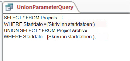 Todelt unionsspørring med følgende setningsdel i begge deler: WHERE Startdato = [Skriv inn startdatoen:]