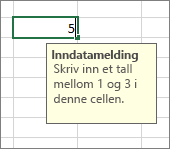 Inndatamelding som vises for en celle
